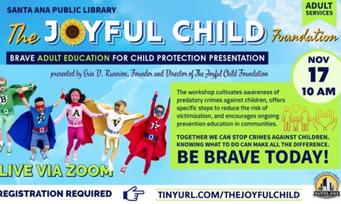 BRAVE Adult Education for Child Protection Presentation – Santa Ana Public Library